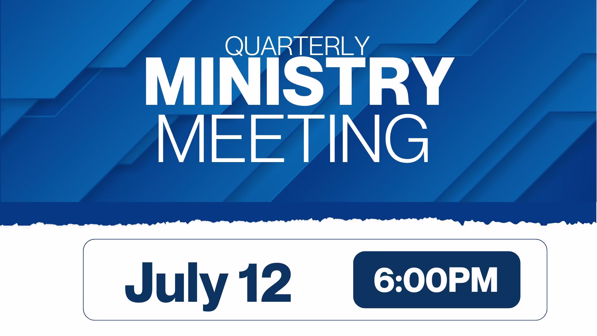 Quarterly Ministry Meeting