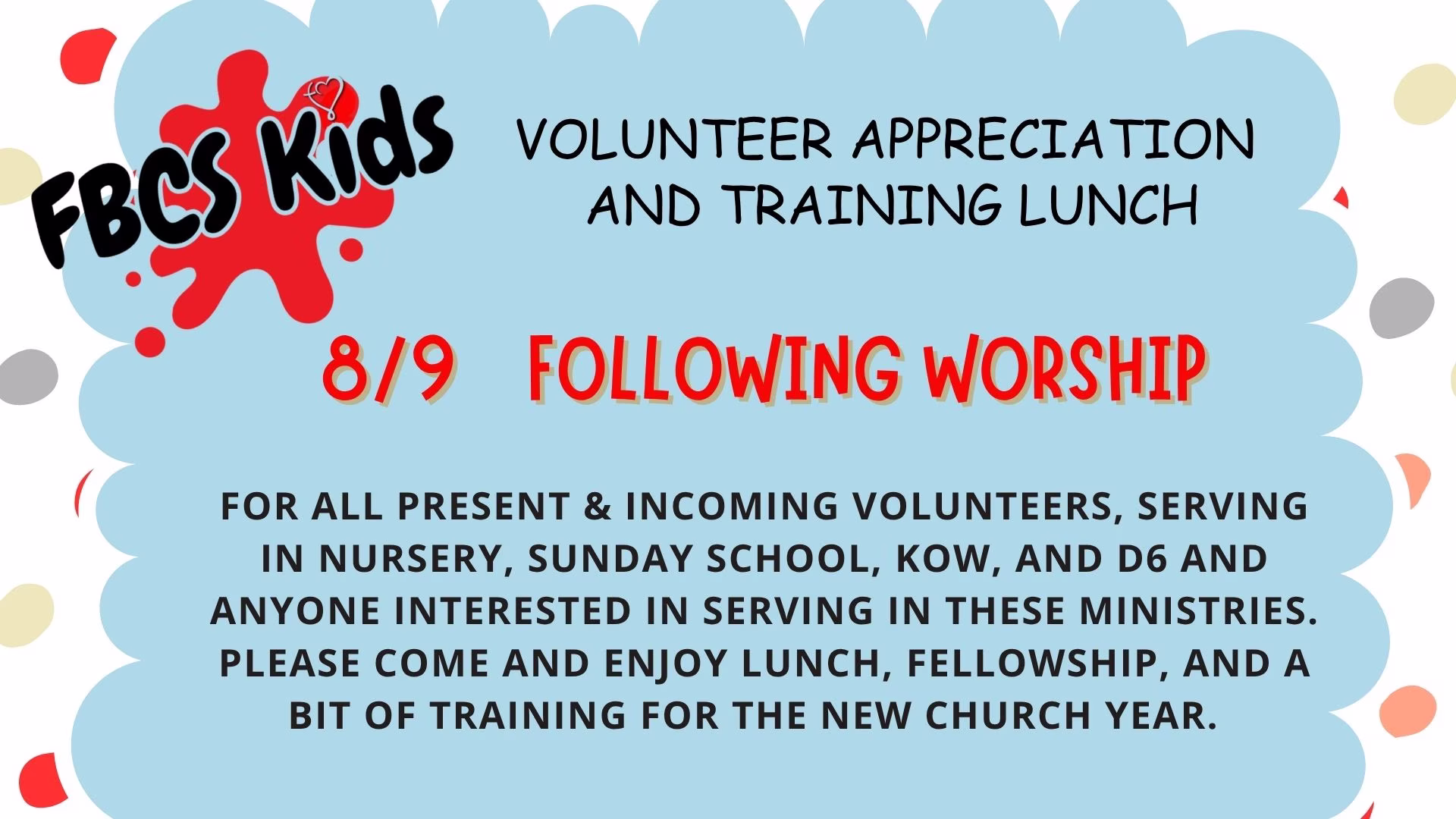 FBCS Kids Volunteer Appreciation & Training Lunch