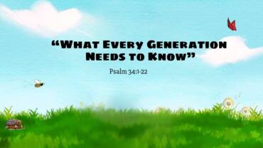 “What Every Generation Needs to Know”