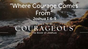 “Where Courage Comes From”