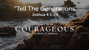 “Tell The Generations”