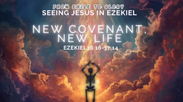 New Covenant, New Life
