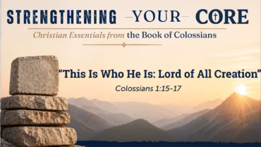 “This Is Who He Is: Lord of All Creation”